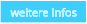 weitere Infos
