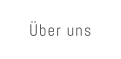 Über uns